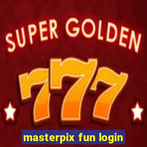 masterpix fun login